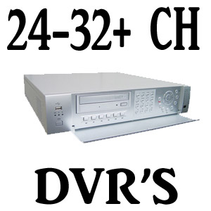 24-32 CH Digital Video Recorders (DVR)